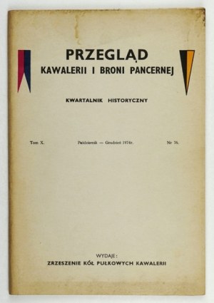 Kavallerie REVIEW... Vol. 10, Nr. 76: X-XII 1974.