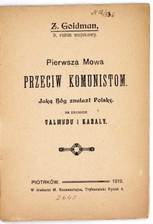 GOLDMAN Z. - Prvý prejav proti komunistom. Aké Boh našiel Poľsko, na princípoch Talmudu a kabaly....