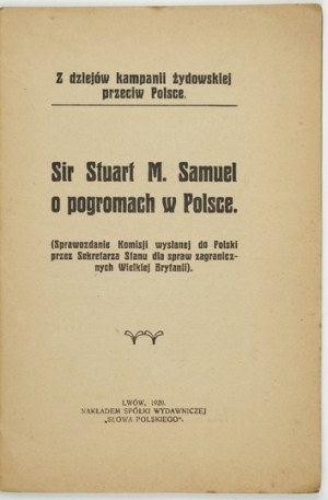 Sir Stuart M. Samuel o pogromoch v Poľsku. 1920