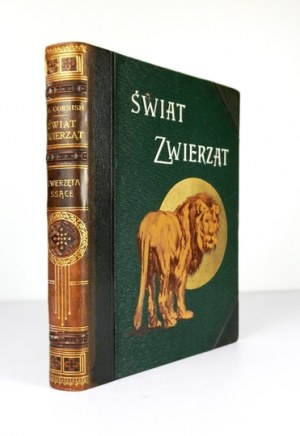 CORNISH J[ohn] [Charles] - Le monde des animaux. Les animaux qui tètent. Édition polonaise éditée par Jan Sosnowski....