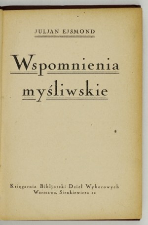 EJSMOND J. - Lovecké memoáre. 1925