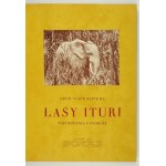 SAPIEHA L. - Lasy Ituri. 1928. Luksusowa oprawa R. Jahody.