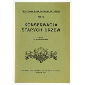 WRÓBLEWSKI Antoni - Konserwacja starych drzew. Kraków 1938. Nakł. Państw. Rady Ochrony Przyrody. 8, s. 20. opr. wsp....
