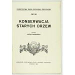 WRÓBLEWSKI Antoni - Konserwacja starych drzew. Kraków 1938. Nakł. Państw. Rady Ochrony Przyrody. 8, s. 20. opr. wsp....