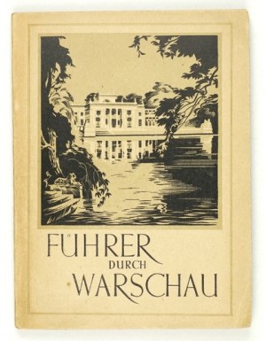 GRUNDMANN Karl - Führer durch Warschau con numerose illustrazioni, un elenco dei tedeschi che si comportano in modo diverso, un elenco di...