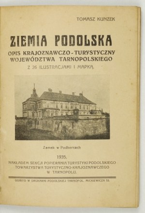 KUNZEK Tomasz - Région de Podolie. Description de la province de Ternopil....