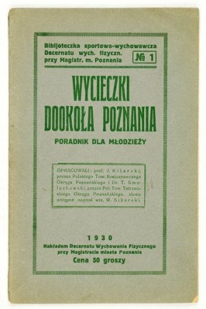 Escursioni nei dintorni di Poznań. Guida per i giovani. 1930.