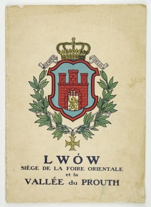 LWÓW, siège de la Foire Orientale et la vallée du Prouth. Varsovie [nie przed 1923]. 