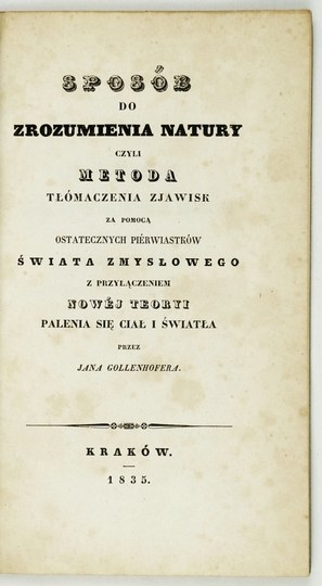 GOLLENHOFER Jan - Spôsob chápania prírody alebo metóda vysvetľovania javov pomocou konečných prvkov sveta....