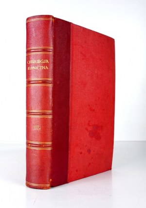 CHIRURGIE clinique. Vol. 3 : 1933-1934. demi-coquille par R. Jahoda.