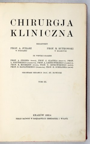 CHIRURGIE clinique. Vol. 3 : 1933-1934. demi-coquille par R. Jahoda.