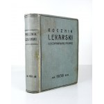 ROCZNIK Lekarski Rzeczypospolitej Polskiej na 1938 rok. Urzędowy spis lekarzy. Stan rozmieszczenia lekarzy z dnia 15 maj...