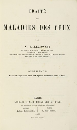 GAŁĘZOWSKI K. - Traité des maladies des yeux. Parigi 1875.