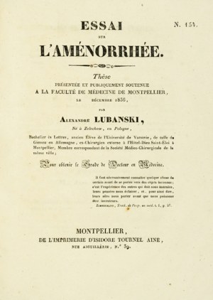 LUBAŃSKI A. - Essai sur l'aménorrhée [o poruchách menštruácie]. 1836.