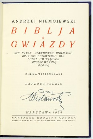 NIEMOJEWSKI Andrzej - Biblja a gwiazdy. Sto pytań, stawionych biblistom, oraz sto odpowiedzi,...