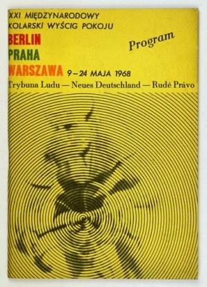 XXI INTERNATIONAL Cycling Peace Race. Berlin, Prague, Warsaw. 1968 Warsaw 1968 State Enterprise Im...