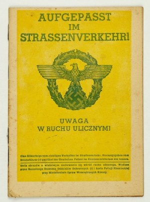 AUFGEPASST im Strassenverkehr. Attention in traffic. Essen [before 1945]. Bildgut-Verlag 16, p. 31, [1]....