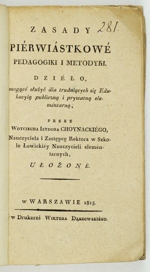 CHOYNACKI W. - Elementární principy pedagogiky a metodiky. 1815.