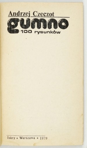 CZECZOT A. - Gumno. 1979. dedication by the author to P. Skrzynecki.