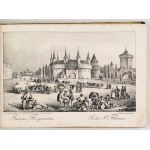 GŁOWACKI J. - Widoki miasta Krakowa i jego okolic. 1848. 24 litografie. Wyd. II.