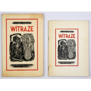 MARKOWA E. - Witraże. Kartki z kroniki śląskiej. Z drzeworytami S. Mrożewskiego....