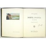 WEYSSENHOFF Józef - Soból i panna. Cykl myśliwski ozdobiony 85 barwnymi i czarnymi rysunkami Henryka Weyssenhoffa. Warsz...