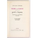 TUWIM Julian - Cicer cum caule czyli groch z kapustą. Panopticum i archiwum kultury. Do druku przygotował i przedmową op...