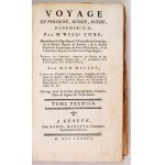 W. Coxe – Voyage en Pologne, Russie, Suède, Danemarc. A Genève 1787. Edycja czterotomowa.