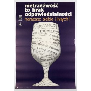 KOTARBIŃSKI Jan - Nietrzeźwość to brak odpowiedzialności, narażasz siebie i innych!...