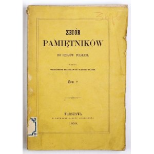 Zbiór pamiętników do dziejów polskich. T. 2. 1858. Piecz. Biblioteka Mokniuńska