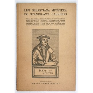 KONCZYŃSKA Wanda - List Sebastjana Münstera do Stanisława Łaskiego i garść szczegółów w związku z jego Kosmografją....