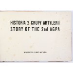 ŁADO W., ROMANOWICZ K[azimierz] - Historia 2 Grupy Artylerii. Story of the 2nd AGPA. [Włochy, ok. 1946]....