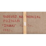 Tadeusz Kalinowski (1909 Warsaw - 1997 Poznań), Signs, 1980