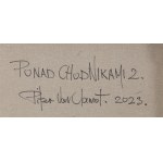 Piotr Waszczuk (ur. 1978, Gdańsk), Ponad chodnikami 2, 2023