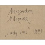 Aleksandra Milczarek (geb. 1973), Die Lügnerin, 2023