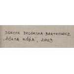 Dorota Degórska-Bartkowicz (nar. 1972, Gniezno), Žlutá růže, 2023