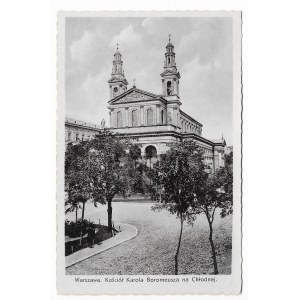 Warszawa Kościół Karola Boremeusza na Chłodnej [Zdjęcia z teki K. Wojutyńskiego / pocztówka ca 1939]