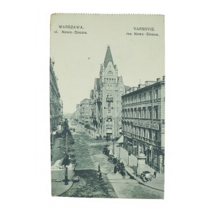 WARSZAWA - ulica Nowo-Sienna , obieg, 1911r., nakładem Tow. Wyd. Świt w Warszawie