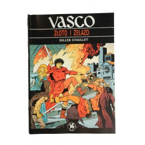 VASCO Gold und Eisen - Gilles Chaillet, PEGASUS Sp. z o.o., Warschau 1990, 1. Auflage,