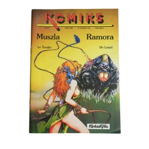 KOMIKS zeszyt 1, lipiec 1990r., MUSZLA RAMORA, rysunki: Regis de Loisel, KANT IMM Sp. z o.o., Warszawa 1990r., wydanie I