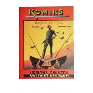 KOMIKS Vol. 6, Dezember 1990, ROZBITKOWIE CZASU, Uśpiona gwiazda, Zeichnungen: Paul Gillon, KANT IMM Sp. z o.o., Warschau 1990, 1. Auflage.