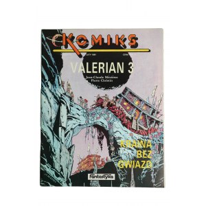 COMICS Vol. 8, Februar 1991. VALERIAN 3: Land ohne Sterne, Zeichnungen: Jean Claude Mezieres, KANT IMM Sp. z o.o., Warschau 1991, 1,