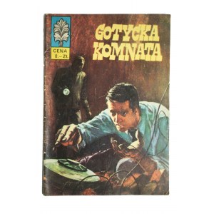 KAPITAN ŻBIK Gotycka komnata , rysował Grzegorz Rosiński, Sport i Turystyka 1972r., wydanie I