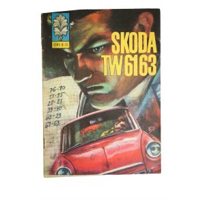 KAPITAN ŻBIK Skoda TW 6163 Sport i Turystyka 1973r., wydanie I