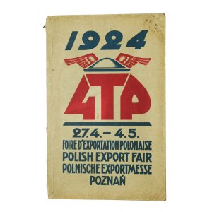 [TARGI POZNAŃSKIE] 1924 4TP 27.4 - 4.5 Polish Export Fair / Polskie Targi Eksportowe, katalog wprowadzający w 3 językach: francuski - angielski - niemiecki[AW]
