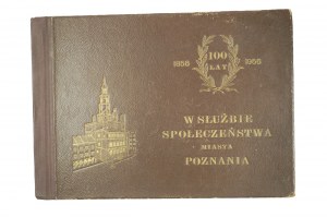 MASTALERZ Jerzy - In the service of the society of the city of Poznań 1856 - 1956, 100 years of the Municipal Gasworks in Poznań, Poznań 1956.
