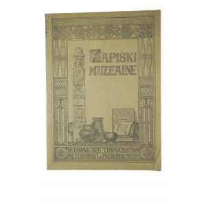 Zapiski Muzealne zeszyt I, Wydawnictwo Towarzystwa Muzealnego w Poznaniu, 1917r., Premium bezpłatne dla członków za rok 1916