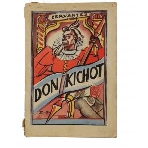 CERVANTES Miguel - Przygody Don Kichota, okładka Zofii Stryjeńskiej, z 15 rysunkami wg G. Dore'go [BS]