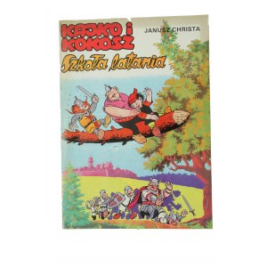 KAJKO I KOKOSZ Szkoła latania, scenariusz, rysunki i projekt okładki Janusz Christa, ZESPÓŁ 1990r.