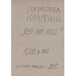 Katarzyna Karpowicz (geb. 1985, Krakau), Red Hot Kiss, 2020.